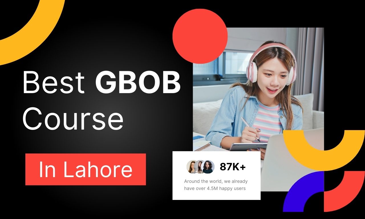 Best GBOB Course in Lahore: Transform Your Online Presence with Expert Guest Blogging Strategies